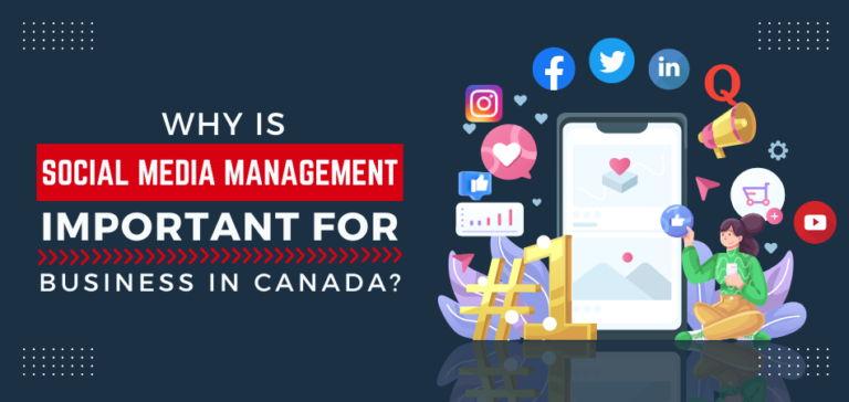 Why Is Social Media Management Important For Business In Canada